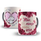 Caneca de cerâmica Mãe você adoça minha vida