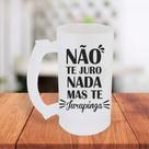 Caneca De Chopp Jateada Frase Engraçada Não Te Juro Nada Mas Te Jurupinga Amigo- MEGA OFERTA!