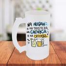 Caneca De Chopp Jateada Personalizada Casal Na Alegria Na Tristeza Na Cachaça E Na Cerveja Choppada
