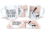 Caneca de Porcelana Personalizada Flork Frases Engraçadas, Divertidas e Deboche P14