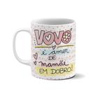 Caneca de porcelana vovó, mamãe em dobro! Caneca de porcelana vovó, mamãe em dobro!