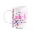 Caneca de Profissões - Sou Fonoaudióloga - 325ml