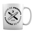 Caneca Design de Produto Projeto Mais Importante Sua Vida