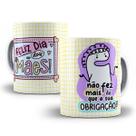 Caneca Dia das Mães Flork Engraçada Porcelana Modelo 7