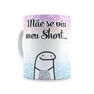 Caneca dia das maes se eu for ai e achar... flork 026