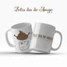 Caneca Dia Do Amigo Amizade Amigos Para Sempre Forever Best Friends Presente - MEGA OFERTA!