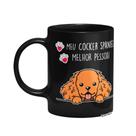 Caneca Dog - Meu Cocker spaniel melhor pessoa! - Preta