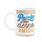 Caneca dos Pais - Paizão, meu eterno amigo - 325ml Caneca dos Pais - Paizão, meu eterno amigo - 325ml