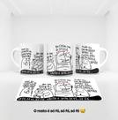 Caneca E o Resto é Só Fé, Só Fé, Só Fé :)