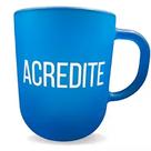 Caneca Emoções 300ml Acredite 590602 - Allmix Caneca Emoções 300ml Acredite 590602 - Allmix