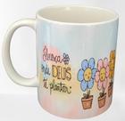 Caneca Floresça Onde Deus Te Plantar