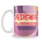 Caneca Flork Designer de Sobrancelhas - 325ml - Cerâmica de Alta Qualidade