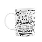 Caneca Flork Profissões - Sou Tatuadora - 325ml M2 branca Caneca Flork Profissões - Sou Tatuadora - 325ml M2 branca