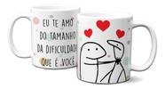 Caneca Flork Te Amo Do Tamanho Da Dificuldade Que Vc É Casal