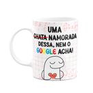 Caneca Florkito Namorados - Uma chata dessa, nem google acha