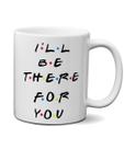 Caneca Friends - I'll Be There For You com Saquinho