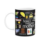 Caneca How I Met Your Mother Caneca How I Met Your Mother