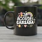 Caneca já acordei