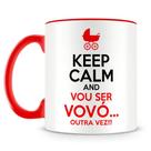 Caneca Keep Calm Vou Ser Vovó Outra Vez - Porcelana Personalizada Caneca Keep Calm Vou Ser Vovó Outra Vez - Porcelana Personalizada