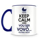 Caneca Keep Calm Vou Ser Vovô Outra Vez - Presente Especial para Avô Caneca Keep Calm Vou Ser Vovô Outra Vez - Presente Especial para Avô