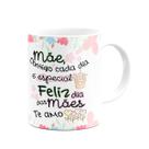 Caneca Mães - Contigo cada dia é especial - 325ml
