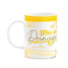 Caneca Mães - Mãe de príncipes - Branca