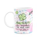 Caneca Mães - Que sorte a minha ter você como mãe - M2