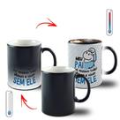 Caneca Mágica Presente Dia dos Pais -Meu Pai Me Ensinou tudo Menos a Viver Sem Ele