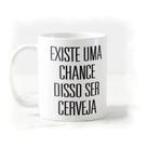 Caneca Marília Mendonça Existe Uma Chance Disso...