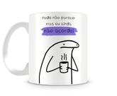Caneca meme boneco palito flork ainda não acordei