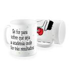 Caneca Meme Flork Se For Pra Sofrer Que Seja Na Academia