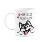 Caneca - Meu Husky melhor pessoa