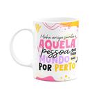 Caneca - Minha amiga secreta - Que todo mundo quer por perto