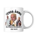 Caneca Motivacional Belo Cantor Tenha Ânimo Caneca Motivacional Belo Cantor Tenha Ânimo