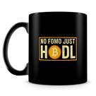 Caneca No FOMO Just HODL - 100% Preta - Cerâmica Premium para Cripto Traders