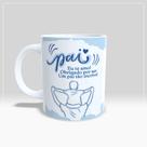 Caneca Pai Eu Te Amo, Obrigado Por Ser Um Pai Tão Incrível