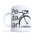Caneca pedalar é liberdade