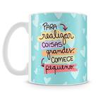 Caneca Personalizada Comece Pequeno - 325ml - Cerâmica de Alta Qualidade Caneca Personalizada Comece Pequeno - 325ml - Cerâmica de Alta Qualidade
