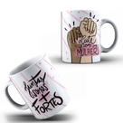 Caneca Personalizada Dia Da Mulher Juntas Somos+Forte Lute Presente Porcelana- MEGA OFERTA!