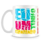 Caneca Personalizada Eu Tenho um Chamado - 325ml Caneca Personalizada Eu Tenho um Chamado - 325ml