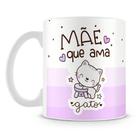 Caneca Personalizada Mãe que Ama Gato - Presente para Mães de Gatos