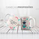 Caneca Personalizada Profissão Pedagogia Caneca Personalizada Profissão Pedagogia