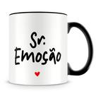 Caneca Personalizada Senhor Emoção - Porcelana Brilhante com Alça Preta