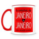 Caneca Personalizada Te Amarei de Janeiro a Janeiro - Porcelana Alta Resistência Caneca Personalizada Te Amarei de Janeiro a Janeiro - Porcelana Alta Resistência