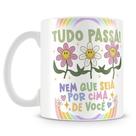 Caneca Personalizada Tudo Passa - 325ml - Cerâmica de Alta Qualidade