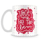 Caneca Personalizada Você Me Faz Tão Bem - 325ml Caneca Personalizada Você Me Faz Tão Bem - 325ml