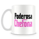 Caneca Poderosa Chefona - Cerâmica Branca Personalizada com Frase Empoderadora