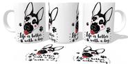 Caneca polimero plástico copo Life is better with a dog