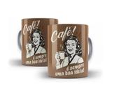 Caneca Porcelana Café É Sempre Uma Boa Idéia