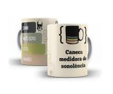 Caneca Porcelana Café Medidora De Sonolência